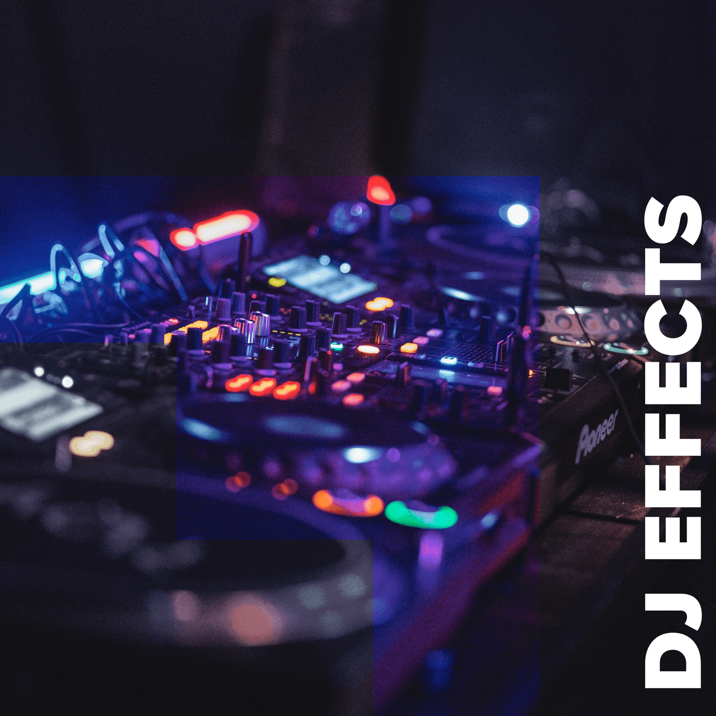 DJ Effects